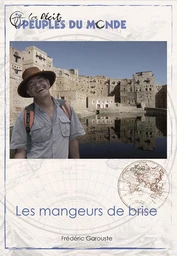 Les mangeurs de Brise