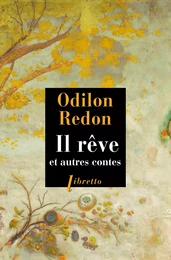 Il rêve et autres contes