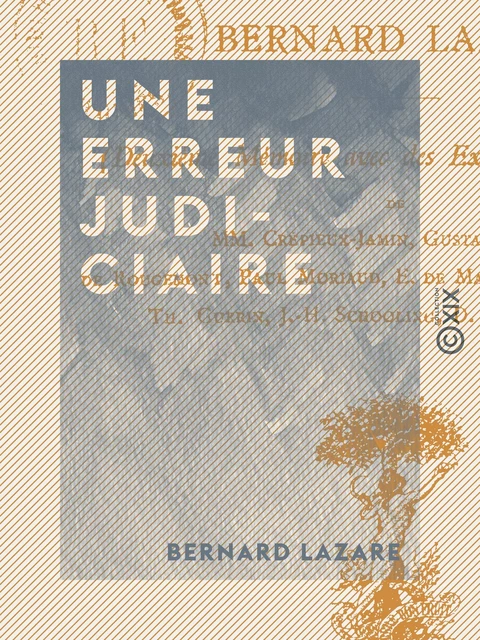 Une erreur judiciaire - Bernard Lazare - Collection XIX