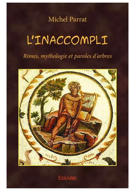 L'Inaccompli - Michel Parrat - Editions Edilivre