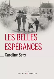 Les Belles espérances