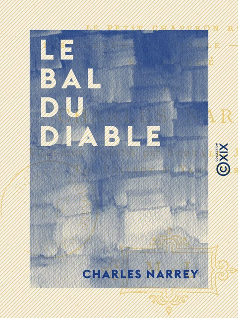 Le Bal du diable - Charles Narrey - Collection XIX