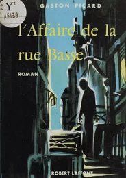 L'affaire de la rue basse