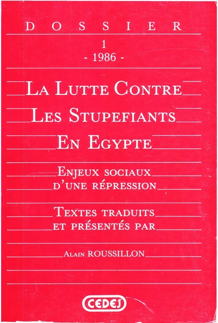 La lutte contre les stupéfiants en Égypte -  - CEDEJ - Égypte/Soudan