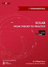 Scilab: from Theory to Practice - I. Fundamentals