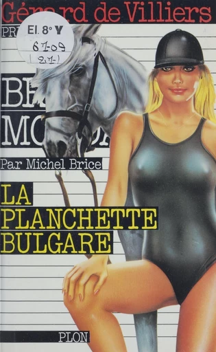 La planchette bulgare - Michel Brice - Plon (réédition numérique FeniXX)