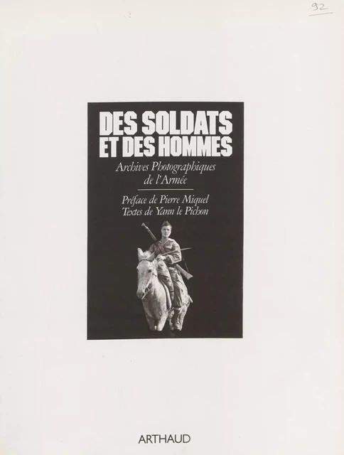 Des soldats et des hommes - Yann Le Pichon - Arthaud (réédition numérique FeniXX) 