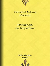 Physiologie de l'imprimeur