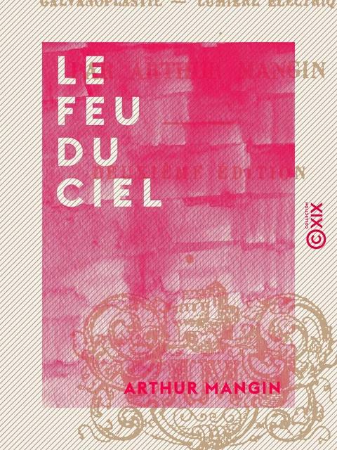 Le Feu du ciel - Arthur Mangin - Collection XIX