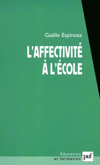 L'affectivité à l'école - Gaëlle Espinosa - Humensis