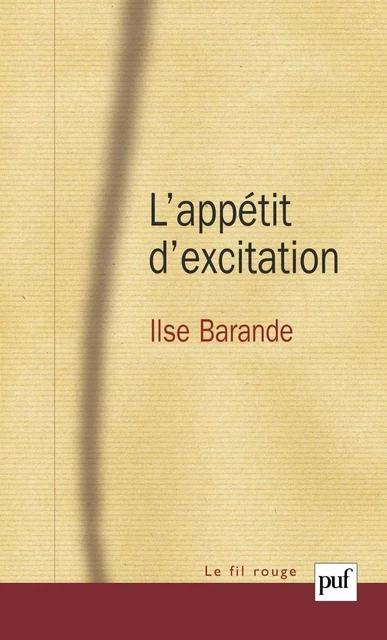 L'appétit d'excitation - Ilse Barande - Humensis