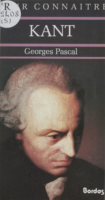 Kant - Georges Pascal - Bordas (réédition numérique FeniXX)