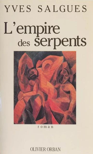 L'Empire des serpents - Yves Salgues - Plon (réédition numérique FeniXX)