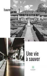 Une vie à sauver