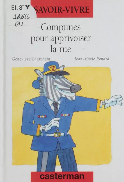 Comptines pour apprivoiser la rue - Geneviève Laurencin - (Casterman) réédition numérique FeniXX