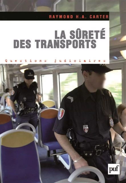 La sûreté des transports - Raymond Carter - Humensis