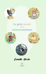 Le petit musée des artistes-animaux