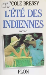 L'Été des Indiennes