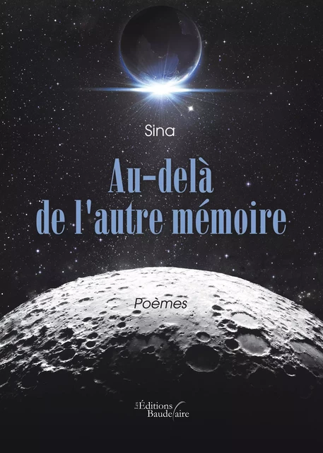 Au-delà de l'autre mémoire - Sina Sina - Éditions Baudelaire