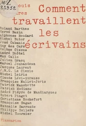 Comment travaillent les écrivains