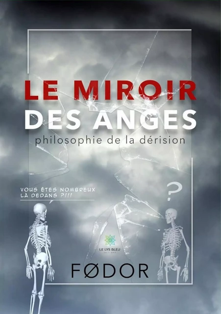 Le miroir des anges -  FØDOR - Le Lys Bleu Éditions