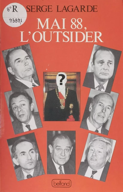 Mai 88 : l'outsider - Serge Lagarde - Belfond (réédition numérique FeniXX)