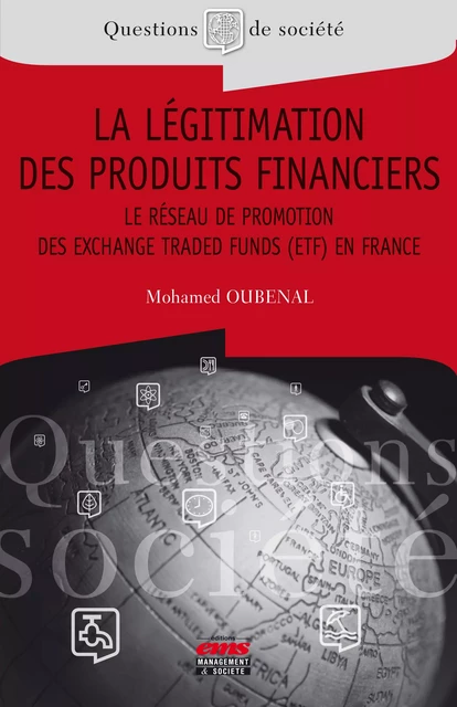 La légitimation des produits financiers - Mohamed Oubenal - Éditions EMS