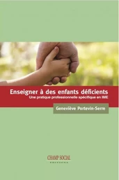 Enseigner à des enfants déficients