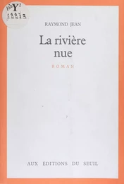 La Rivière nue