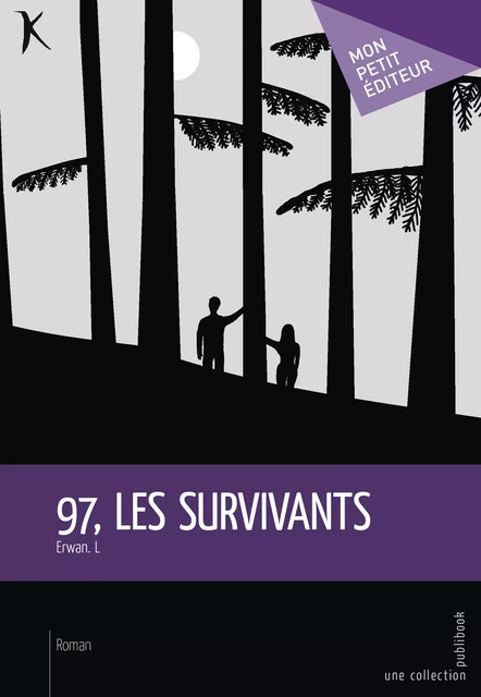 97, les survivants - Erwan. l - Mon Petit Editeur