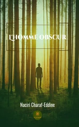 L’homme Obscur