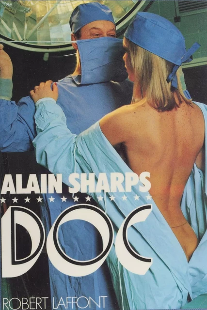 Doc - Alain Sharps - Robert Laffont (réédition numérique FeniXX)