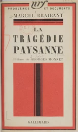 La tragédie paysanne