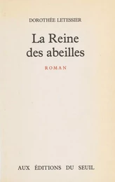 La Reine des abeilles