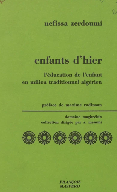 Enfant d'hier - Nefissa Zerdoumi - La Découverte (réédition numérique FeniXX)