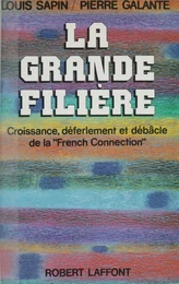 La grande filière