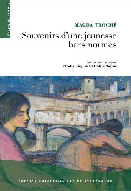 Souvenirs d’une jeunesse hors normes - Magda Trocmé - Presses universitaires de Strasbourg