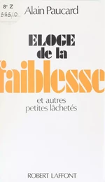 Éloge de la faiblesse