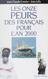 Les Onze Peurs des Français pour l'an 2000