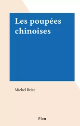 Les poupées chinoises