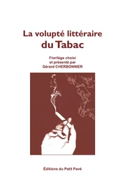 La volupté littéraire du Tabac