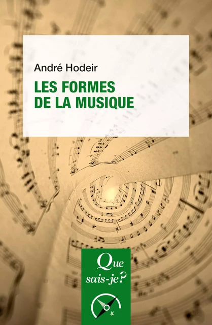 Les formes de la musique - André Hodeir - Humensis