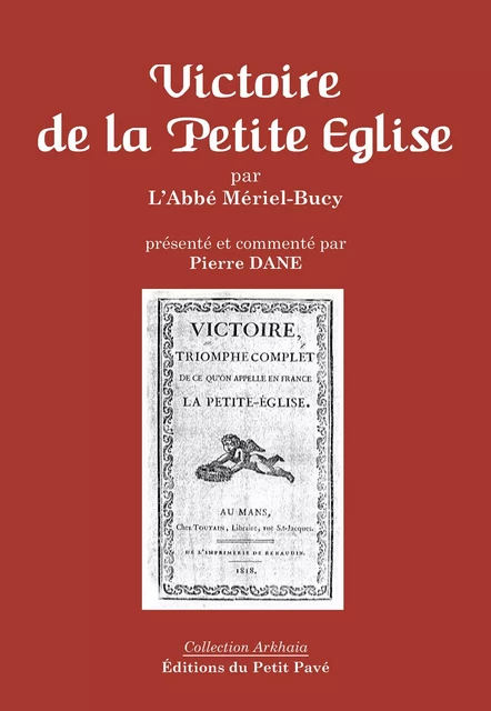 Victoire de la Petite Église - Pierre Dane - Petit Pavé