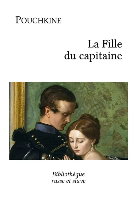 La Fille du capitaine - Alexandre Pouchkine - Bibliothèque russe et slave