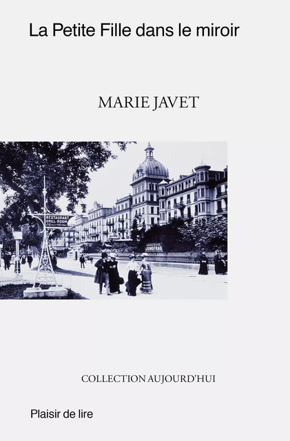 La petite fille dans le miroir - Marie Javet - Plaisir de Lire