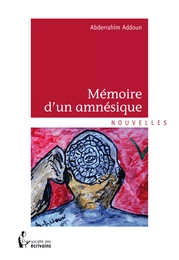 Mémoire d'un amnésique