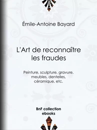 L'Art de reconnaître les fraudes