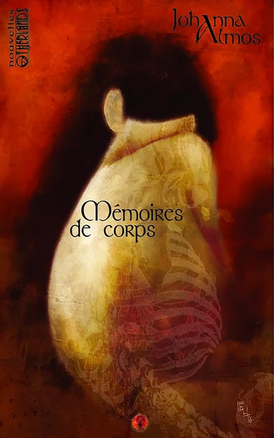 Mémoires de corps - Johanna Almos - Otherlands