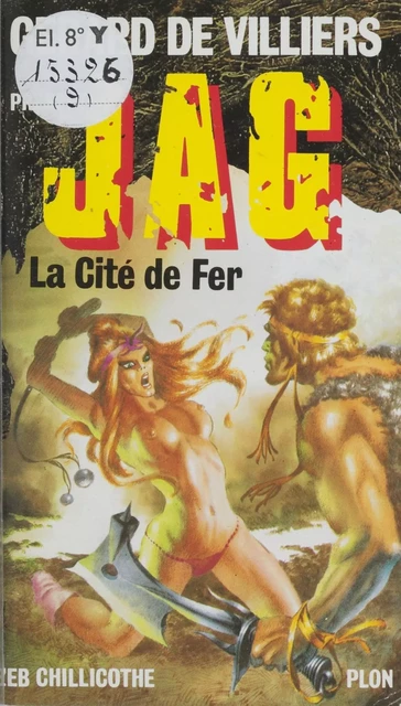 La cité de fer - Zeb Chillicothe - Plon (réédition numérique FeniXX)