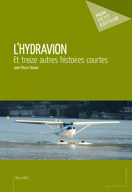 L'Hydravion - Jean-Pierre Domec - Mon Petit Editeur